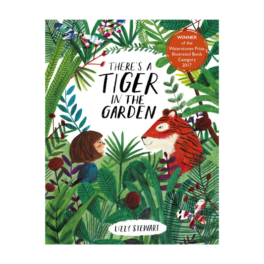 There's a Tiger in the Garden